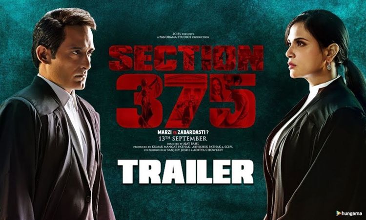 अक्षय खन्ना और ऋचा चड्ढा की फिल्म ‘सेक्शन 375' का ट्रेलर रिलीज, जाने कैसा है ट्रेलर?